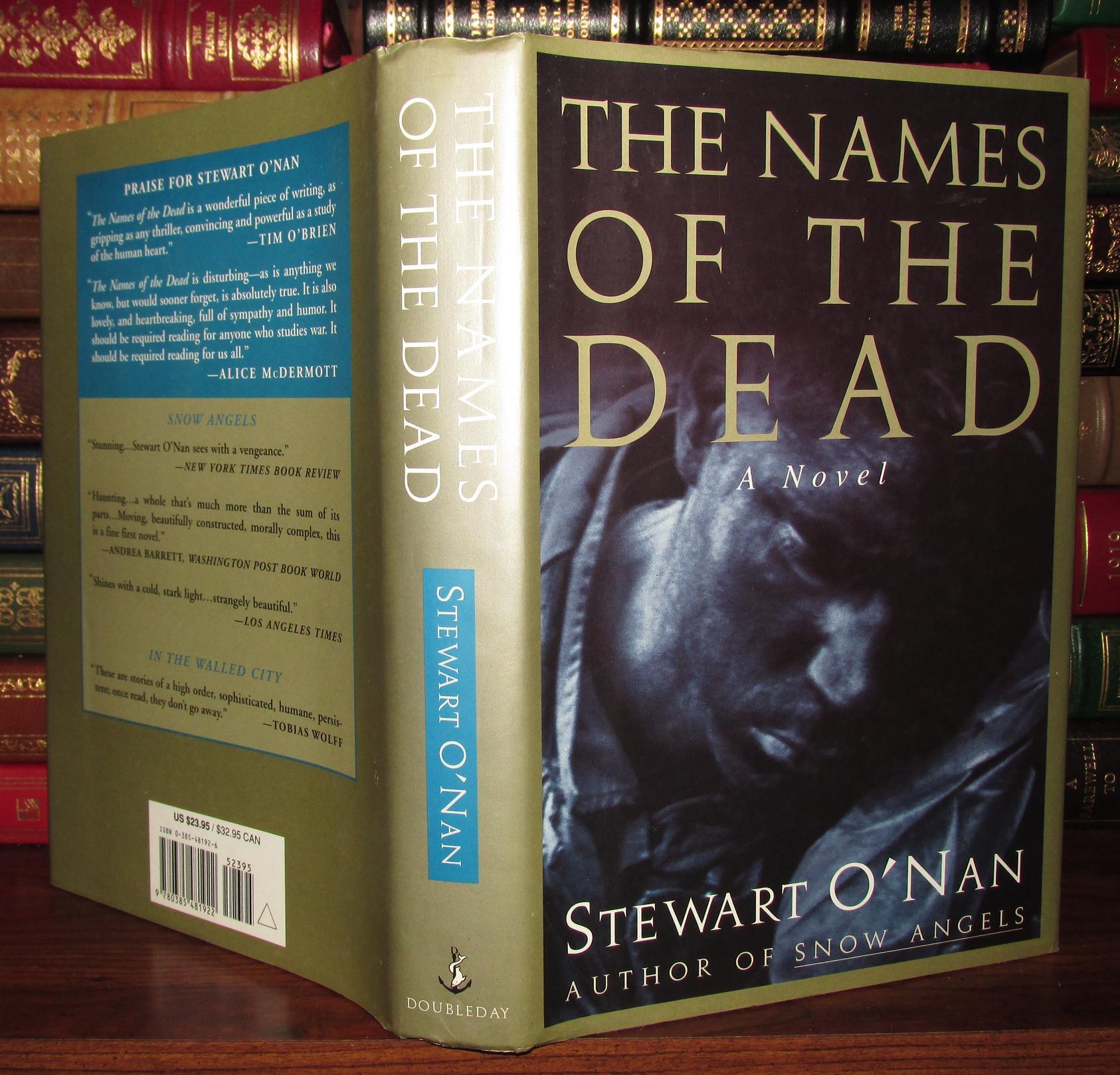 THE NAMES OF THE DEAD Stewart O'Nan First Edition; First